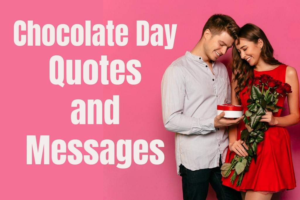 Chocolate Day Quotes and Messages