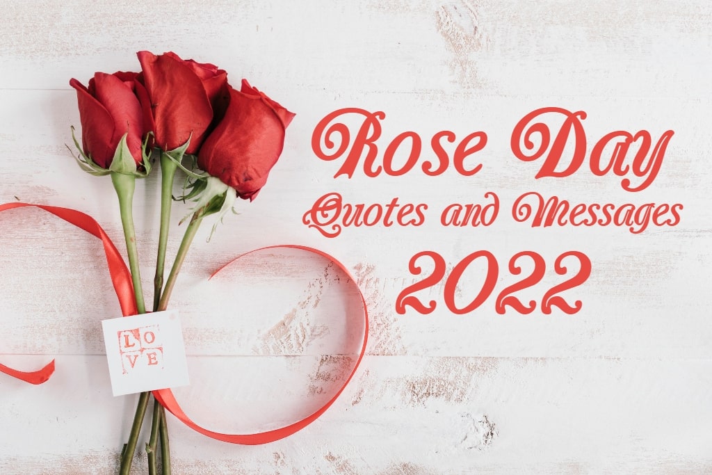 Rose day Quotes and Messages 2022